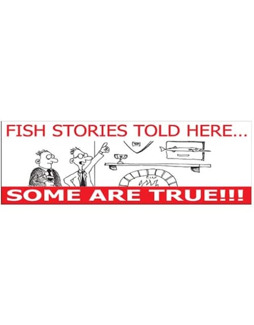 fish stories told here